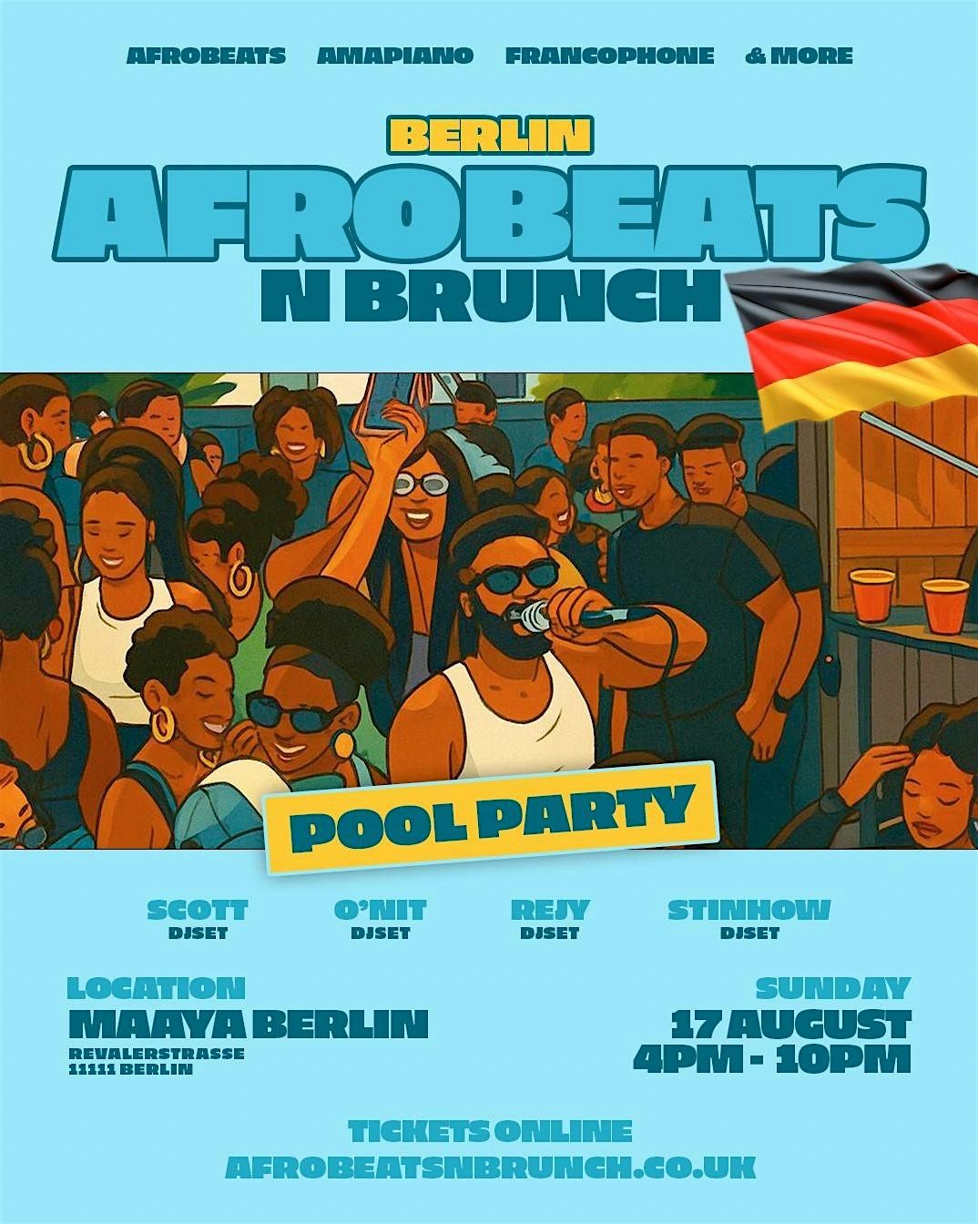 BERLIN - Afrobeats N Brunch Pool Party - Sun 17th August 2025 | Event in Berlin | AllEvents