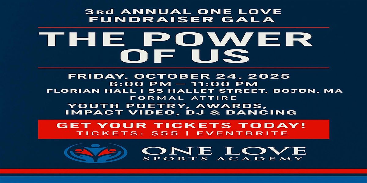 3rd Annual One Love Fundraiser Gala – The Power of U, 24 October | Event in Boston | AllEvents