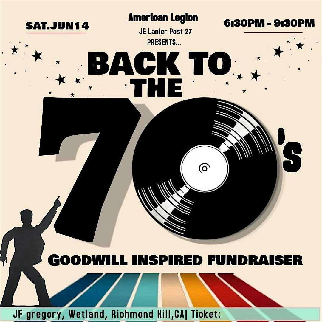 Back To The 70s: Goodwill Inspired Fundraiser, 14 June | Event in Richmond Hill | AllEvents