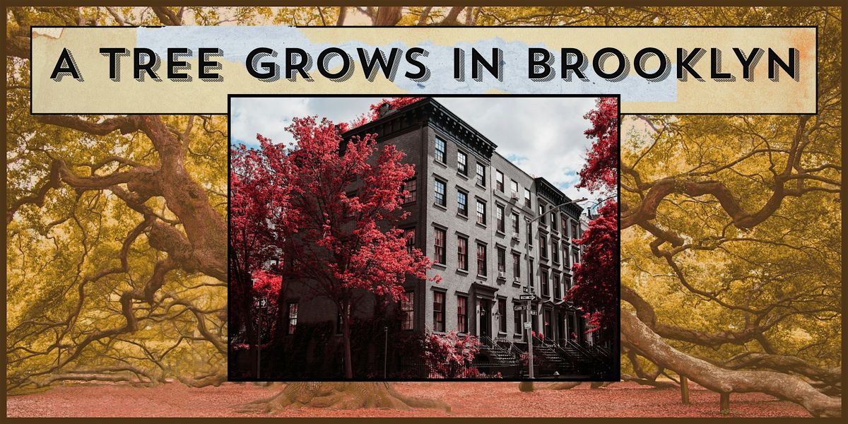 A Tree Grows in Brooklyn - Classics Book Club, 19 August | Event in Austin | AllEvents