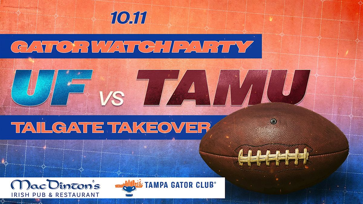UF vs TAMU Watch Party, 11 October | Event in Tampa | AllEvents