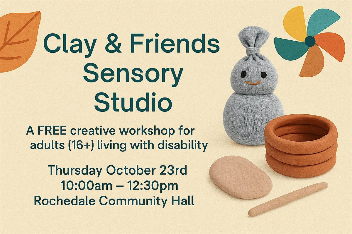 Clay & Friends Sensory Studio: FREE event for adults living with disability, 23 October | Event in Rochedale
