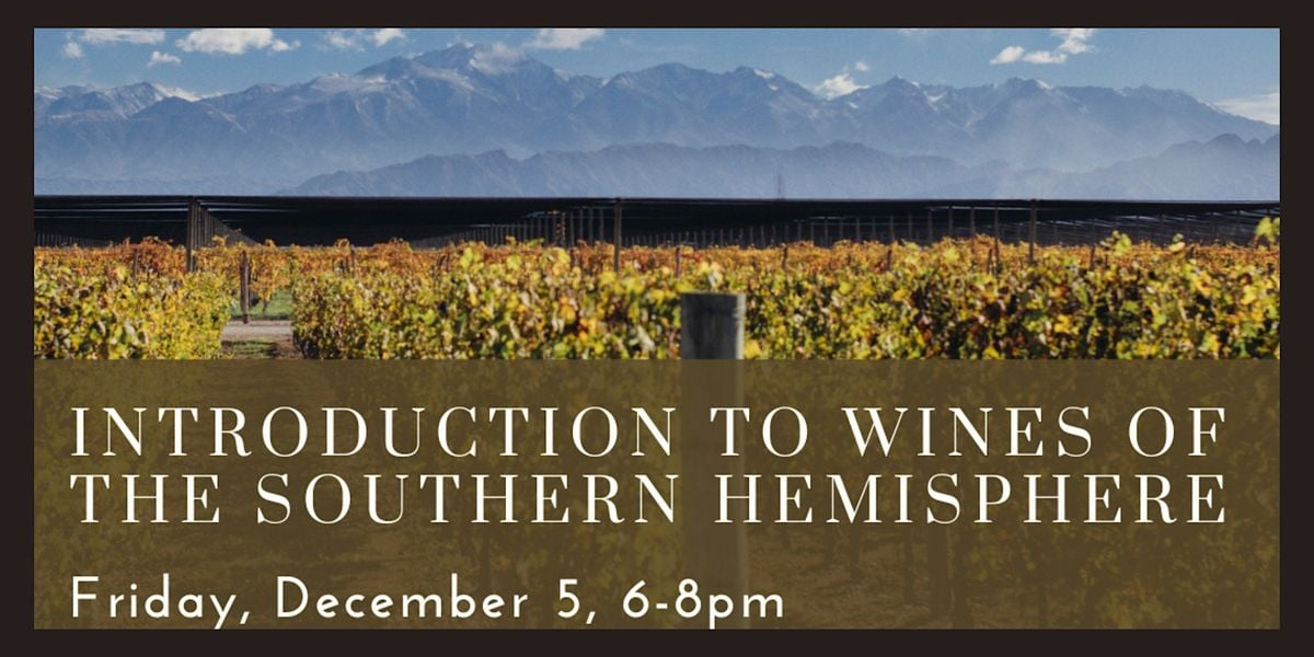 Introduction to Wines of the Southern Hemisphere, 5 December | Event in Cambridge | AllEvents
