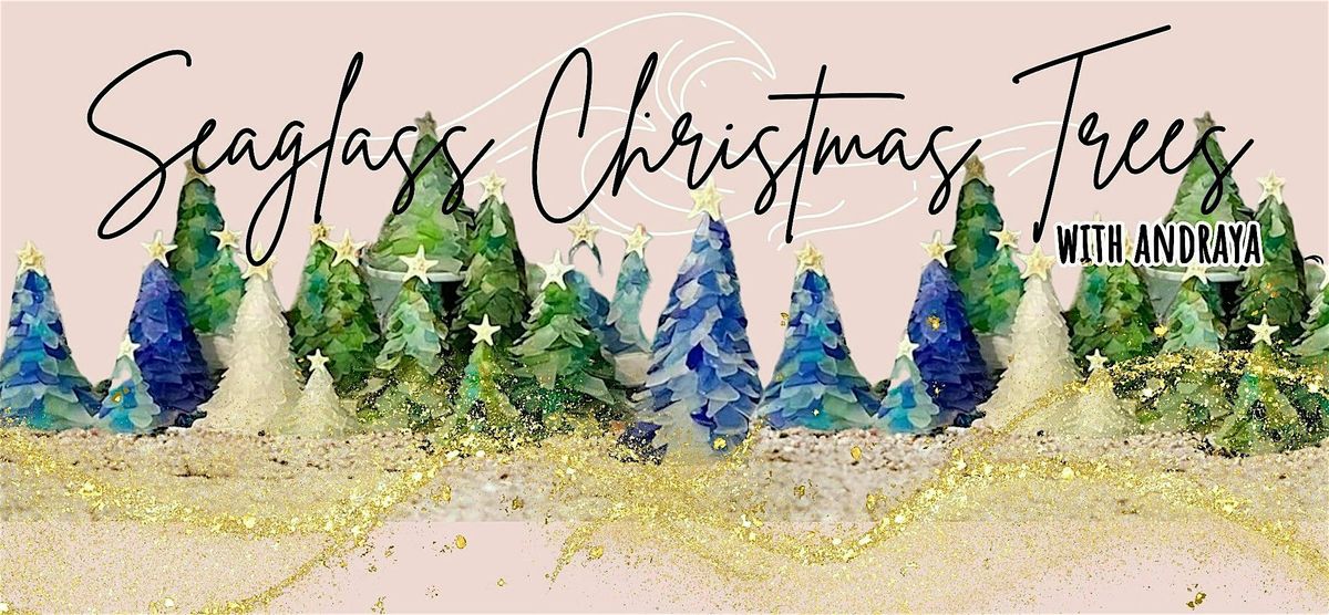 Seaglass Christmas Trees with Andraya, 1 November | Event in New Bedford | AllEvents