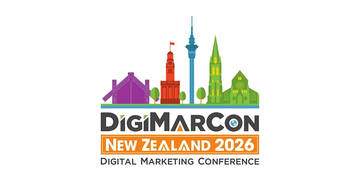 DigiMarCon New Zealand 2026 - Digital Marketing Conference & Exhibition, 24 June | Event in Albany | AllEvents