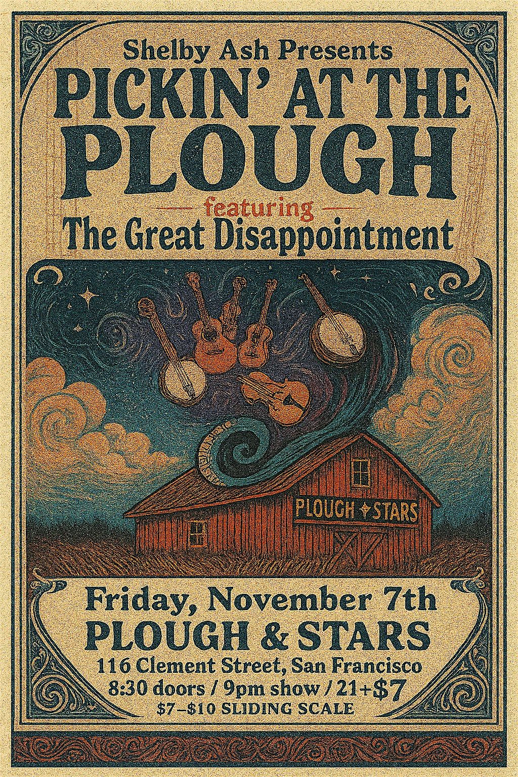 PICKIN' AT THE PLOUGH with the Great Disappointment, 7 November | Event in San Francisco | AllEvents