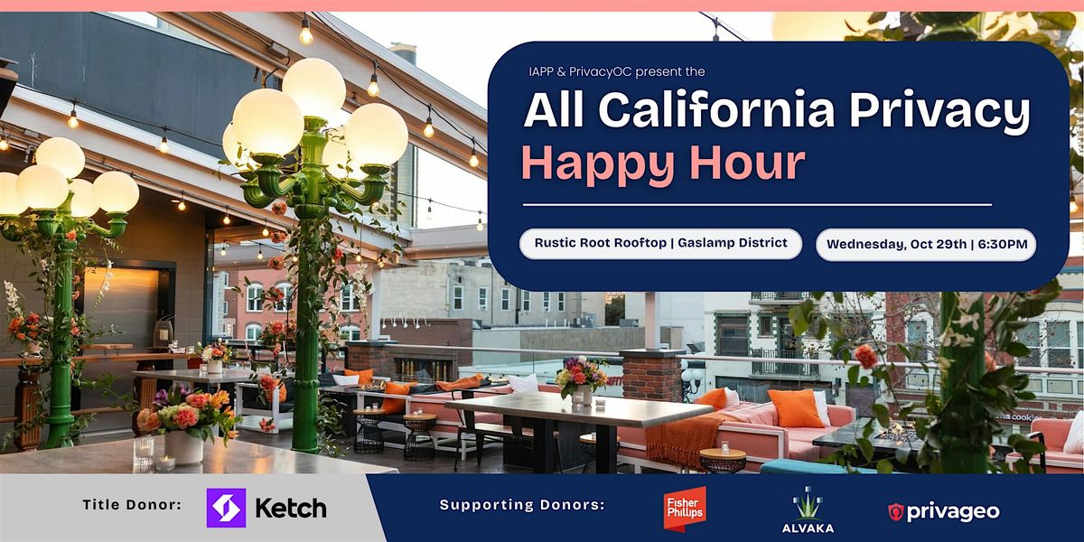 All California Privacy Happy Hour 2025, 29 October | Event in San Diego | AllEvents