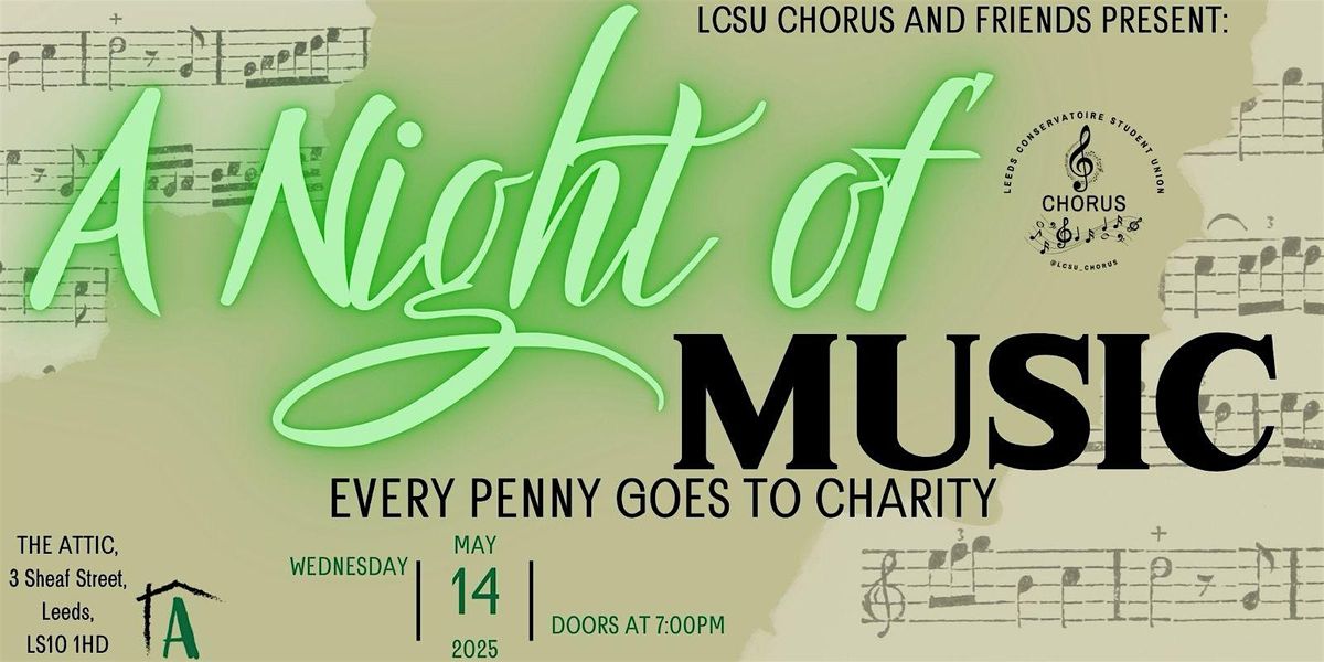 LCSU Chorus & Friends Present A Night of Music, 14 May | Event in Leeds | AllEvents