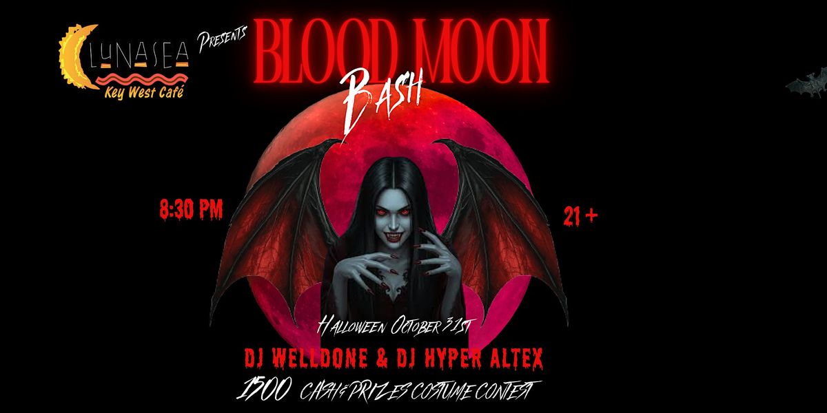 LunaSea host "Blood Moon Bash" Halloween ; Oct 31st ; 1500 cash prize, 31 October | Event in Virginia Beach