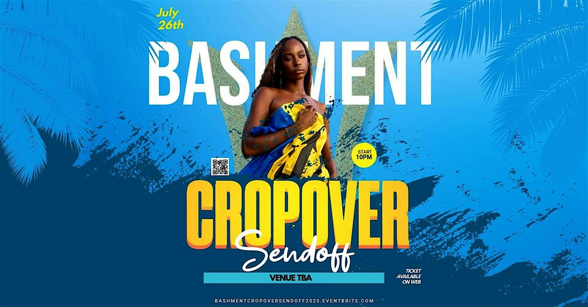 BASHMENT | CROPOVER SENDOFF 2025, 26 July | Event in Washington | AllEvents