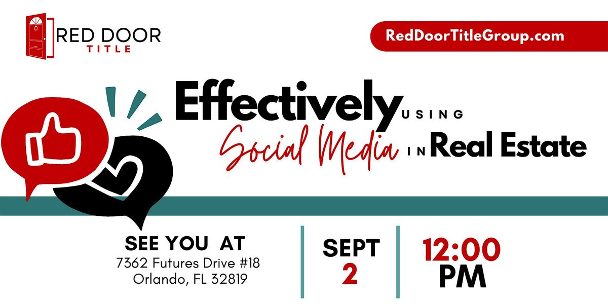 Effectively using Social Media in Real Estate, 2 September | Event in Orlando | AllEvents