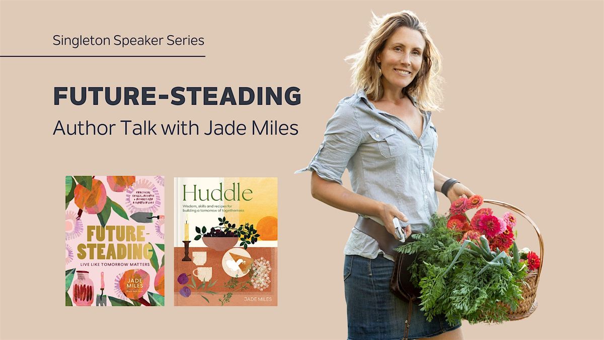 Future-Steading with Jade Miles, 28 September | Event in Singleton | AllEvents