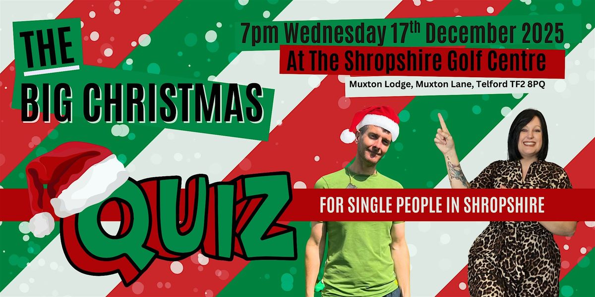 THE Big Xmas Quiz for Single People in Shropshire, 17 December | Event in Telford | AllEvents
