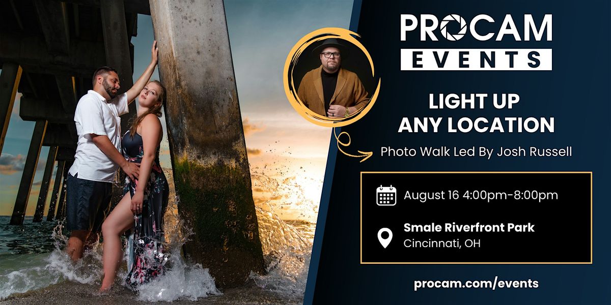 Light Up Any Location - Golden Hour Photo Walk with Josh Russell, 16 August | Event in Cincinnati | AllEvents