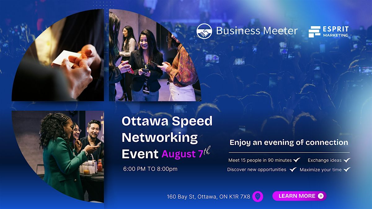Ottawa Speed Networking Event, 14 August | Event in Ottawa | AllEvents