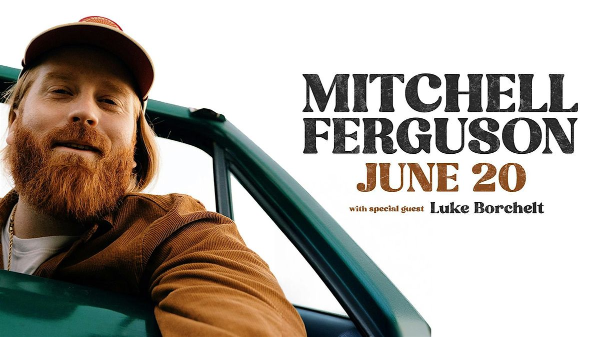 Mitchell Ferguson with Luke Borchelt, 20 June | Event in Charlotte | AllEvents