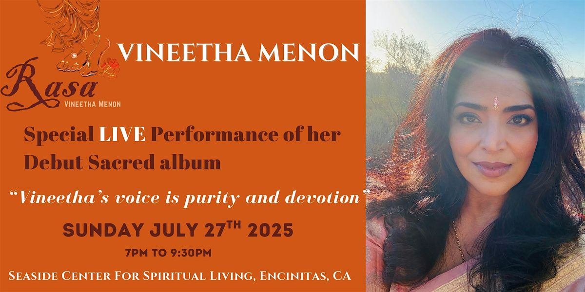 Sacred Music Concert - Vineetha Menon presents RASA, 27 July | Event in Encinitas | AllEvents