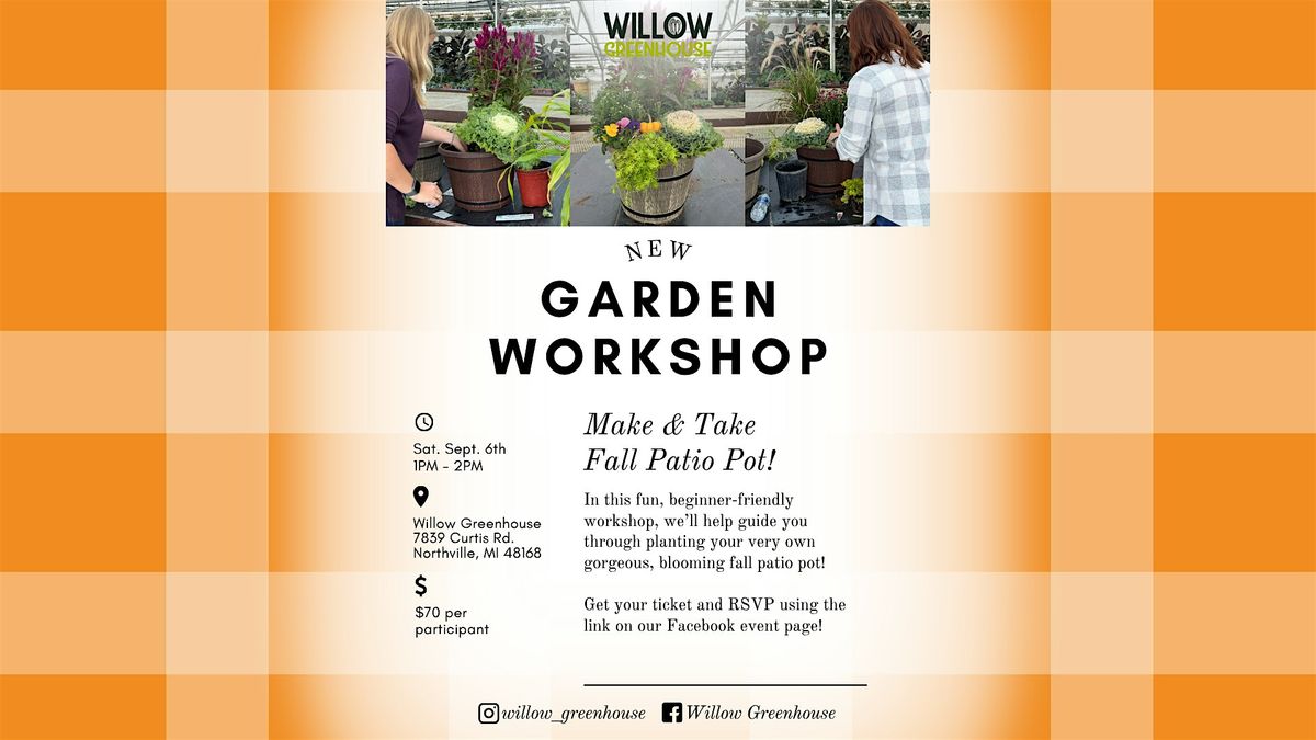 9/6 Fall Patio Pot Make & Take Workshop, 6 September | Event in Northville | AllEvents