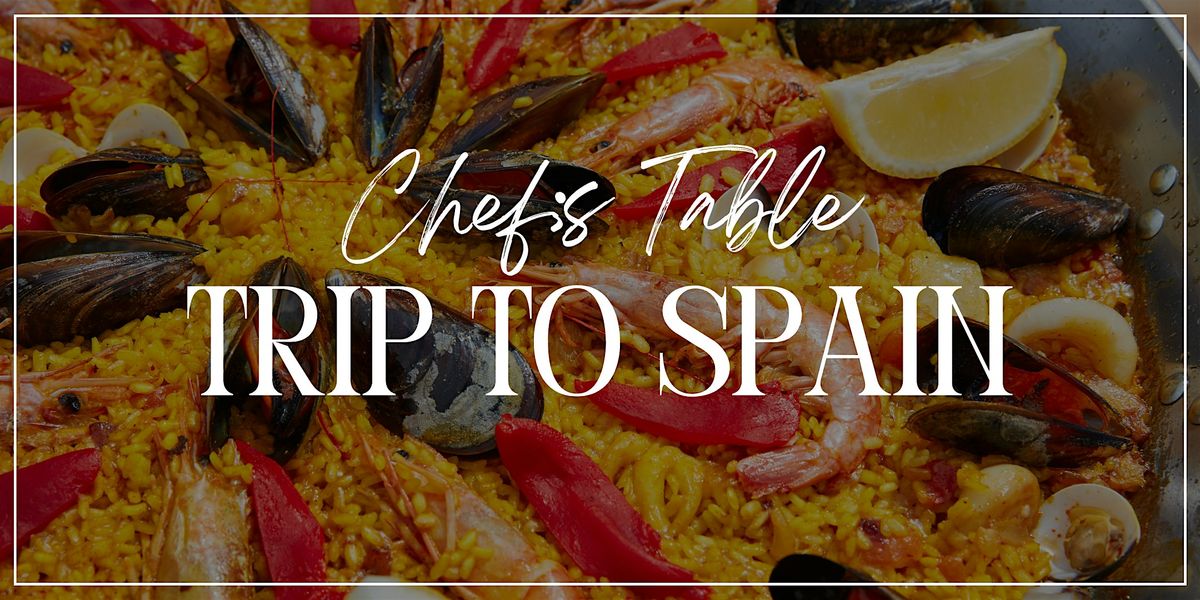 Chefs table: Trip to Spain, 18 September | Event in Stevensville | AllEvents