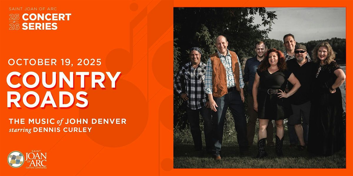 The St. Joan of Arc 2025-2026 Concert Series - "COUNTRY ROADS", 19 October | Event in Minneapolis