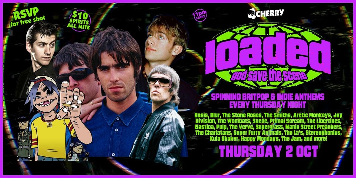 LOADED! Britpop & Indie Anthems, THURS  OCT 2, 2 October | Event in Melbourne | AllEvents