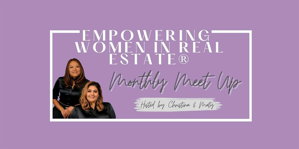 Empowering Women in Real Estate Monthly Meetup | Stafford | Event in Stafford | AllEvents