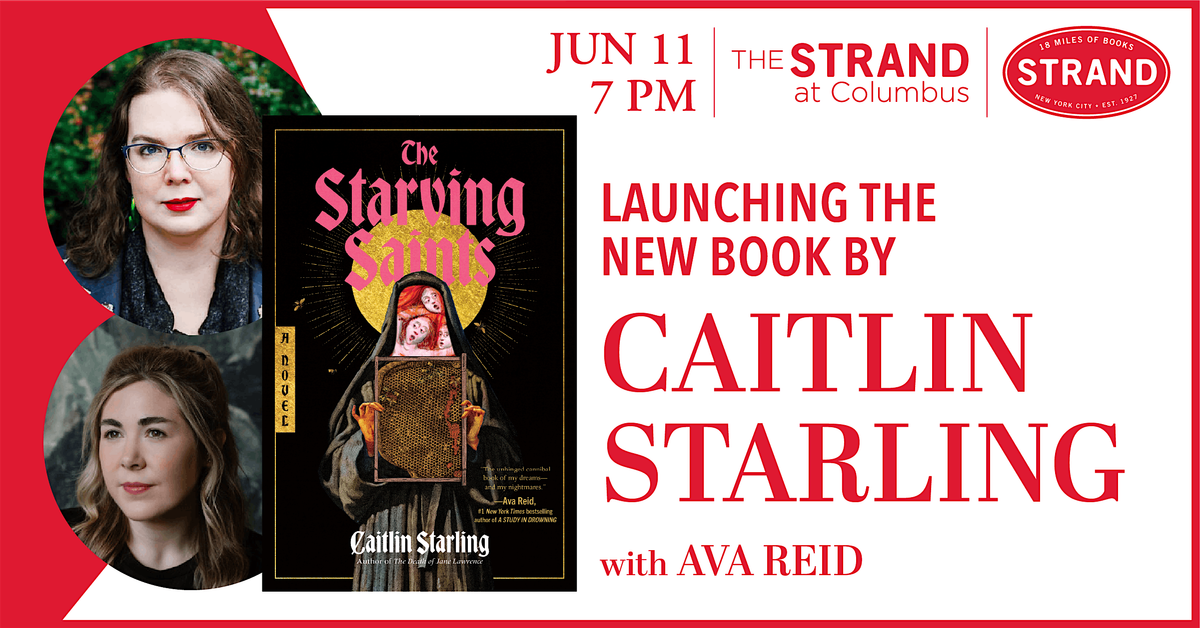 Caitlin Starling + Ava Reid: The Starving Saints, 11 June | Event in New York | AllEvents