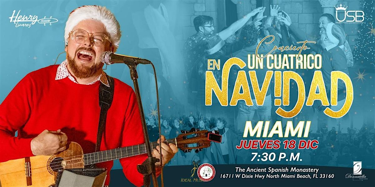 Henry Linarez “Un Cuatrico en Navidad”, 18 December | Event in North Miami Beach | AllEvents
