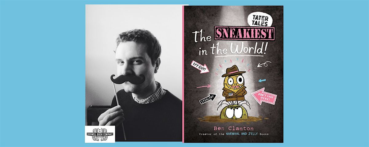 Ben Clanton, author of THE SNEAKIEST IN THE WORLD!- a Boswell event, 2 November | Event in Milwaukee | AllEvents