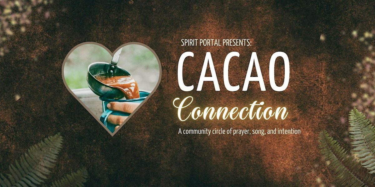 Spirit Portal: Cacao Connection, 30 August | Event in Costa Mesa | AllEvents