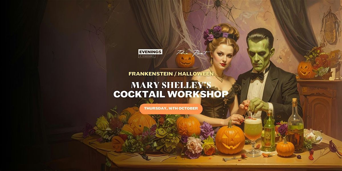 A sip of Frankenstein – Cocktail Workshop Inspired by Mary Shelley - €46 pp, 16 October | Event in Ixelles