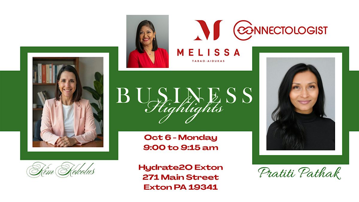 Melissa's Business Highlight, 6 October | Event in Exton | AllEvents