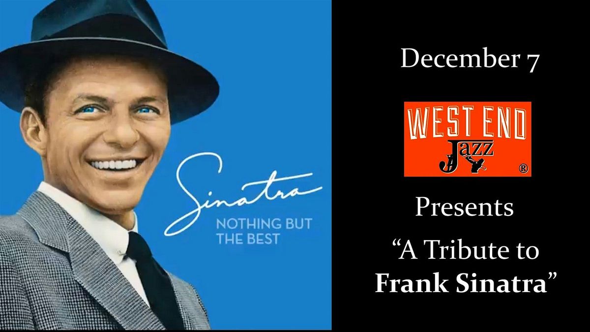 “I did it my way” - A tribute to Frank Sinatra, 7 December | Event in Oakville | AllEvents