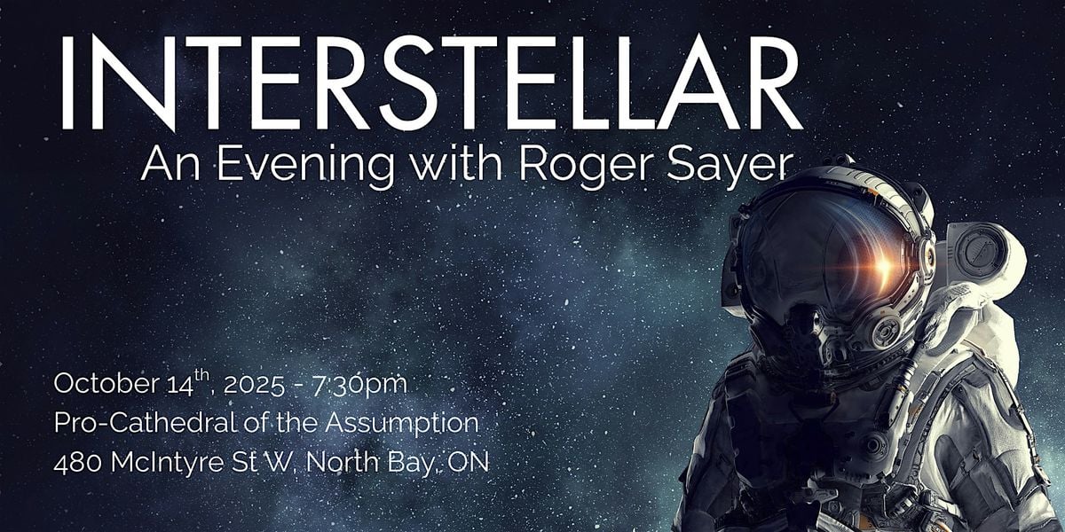 Interstellar: An Evening with Roger Sayer, 14 October | Event in North Bay | AllEvents