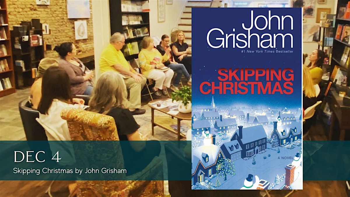 Book Discussion - Skipping Christmas by John Grisham, 4 December | Event in Dothan | AllEvents