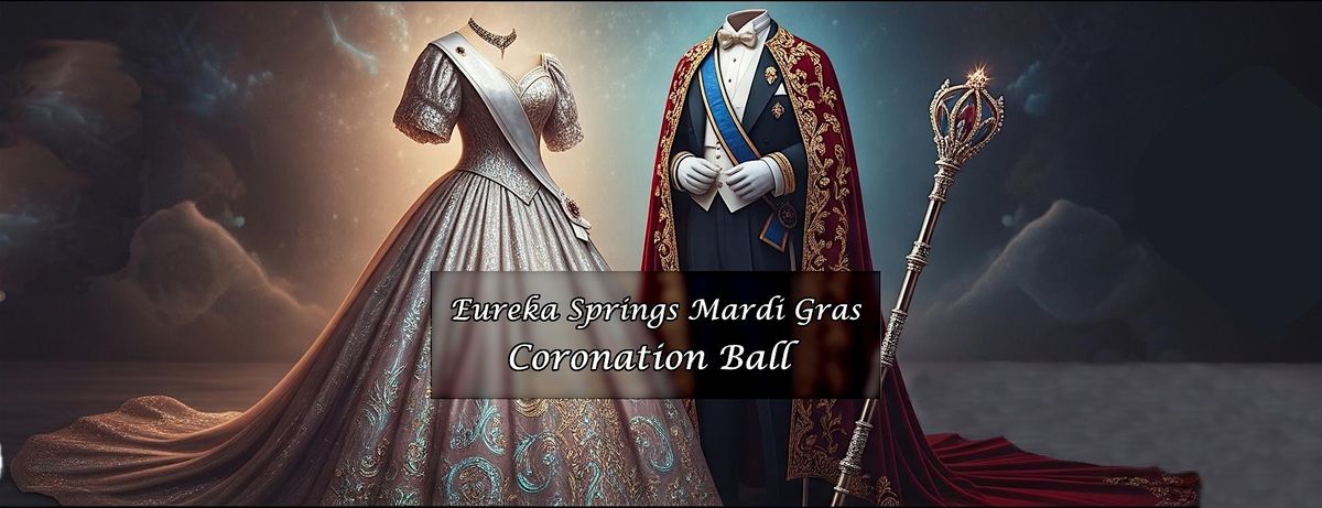 Coronation Ball - Eureka Springs Mardi Gras 2026, at Crescent Hotel