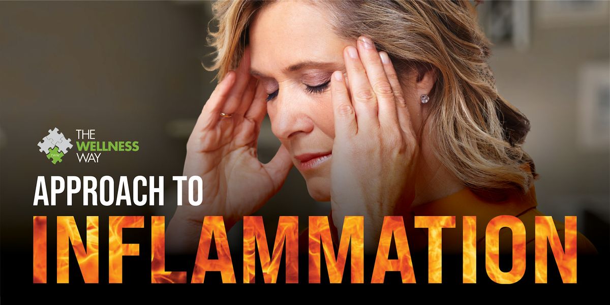 The Wellness Way Approach to Inflammation | Event in Fond du Lac | AllEvents