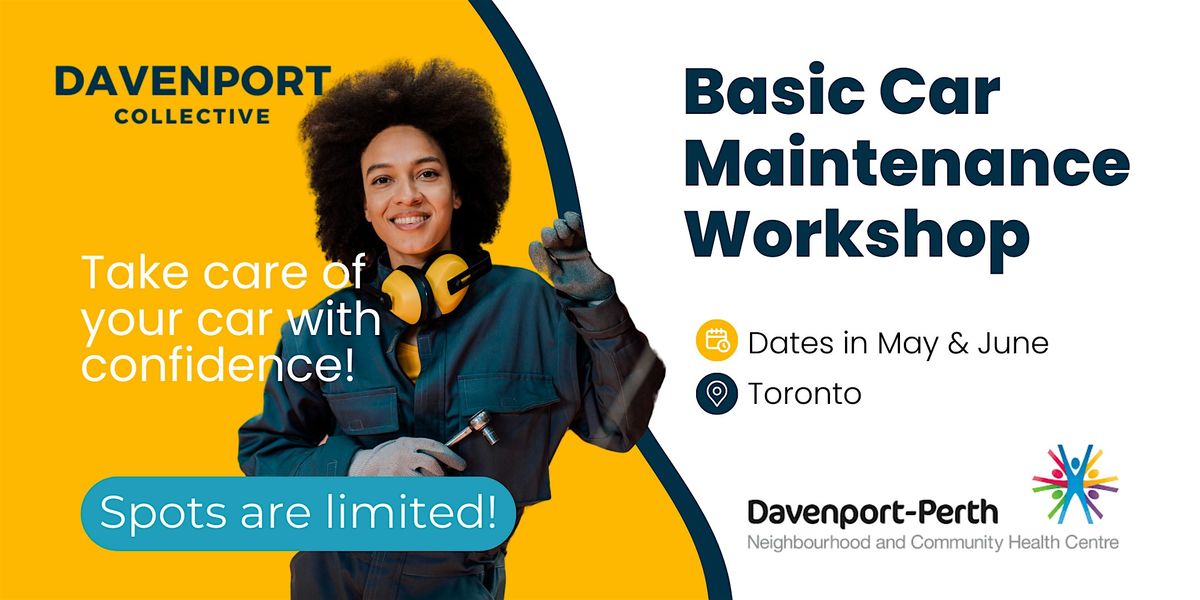 Car Maintenance Made Easy in Toronto, 10 May | Event in Toronto | AllEvents