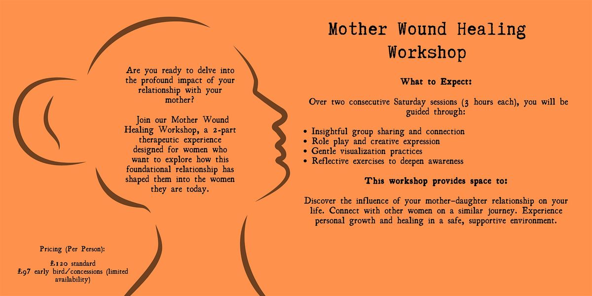Mother Wound Healing Workshop - 2 part workshop (18th & 25th  October), 18 October | Event in Chesterfield