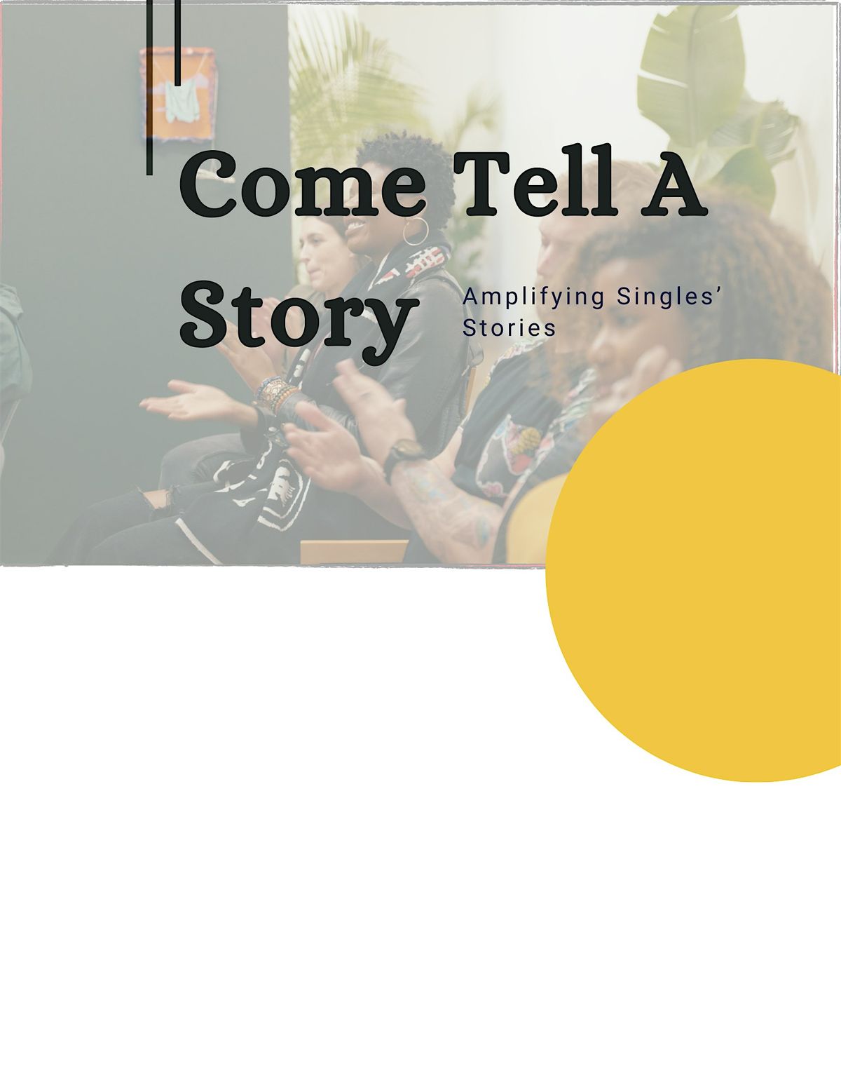 Come Tell A Story: I Found Out What God Was Made of When, 13 August | Event in Miami | AllEvents