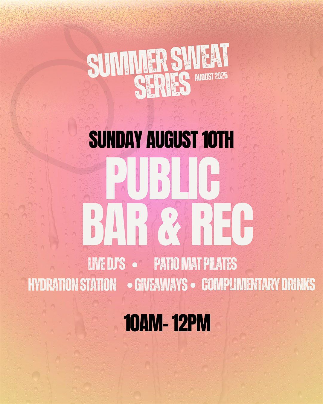 Sweat Summer Series: Public Bar & Rec, 10 August | Event in Crown Point | AllEvents