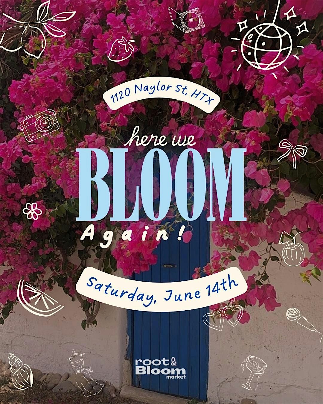 Here we BLOOM again! Pop Up, 14 June | Event in Houston | AllEvents