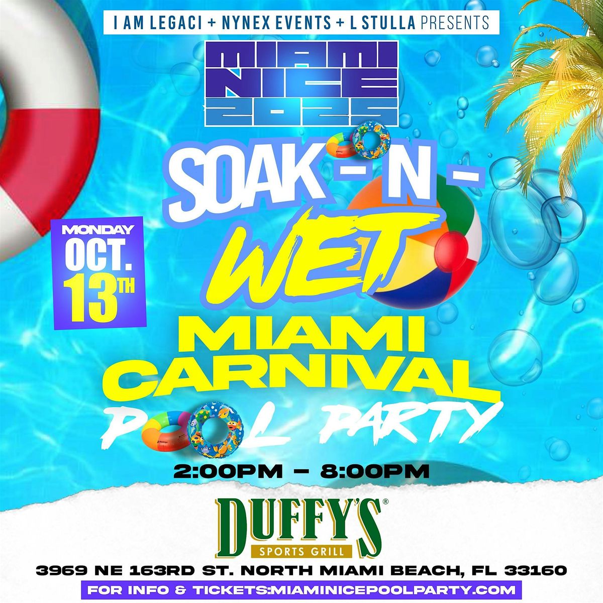 MIAMI NICE 2025 SOAK-N-WET POOL PARTY MIAMI CARNIVAL COLUMBUS DAY WEEKEND, 13 October | Event in North Miami Beach