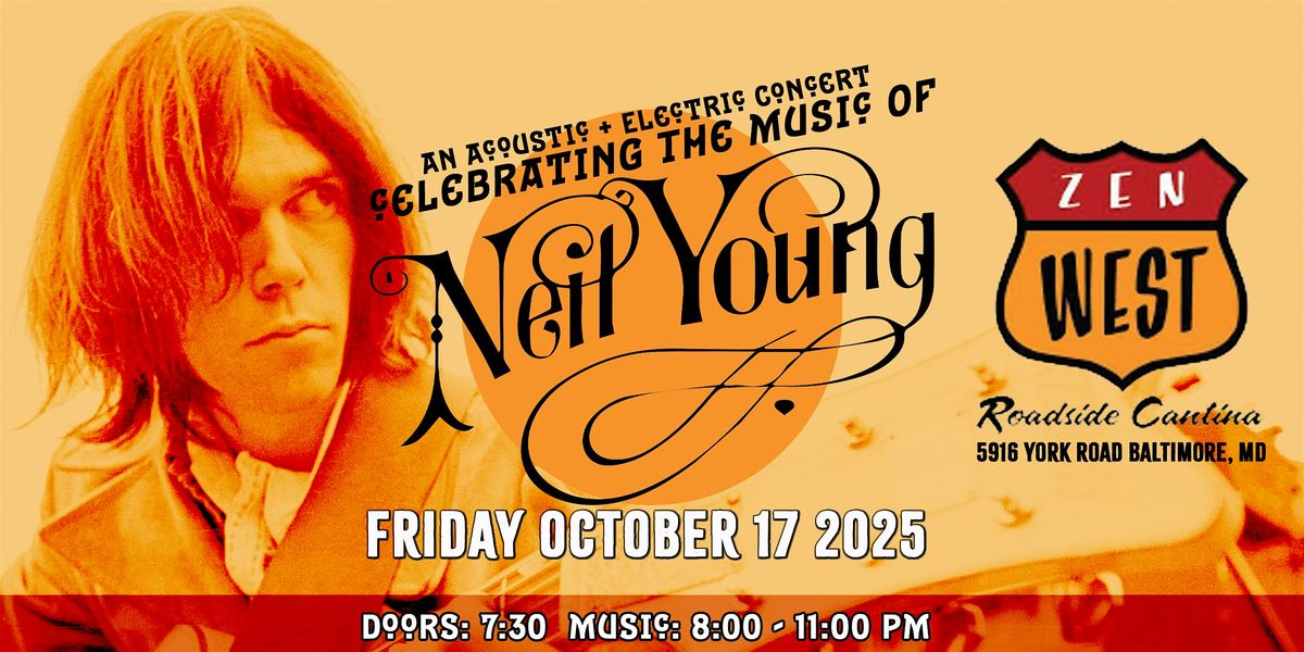An Evening Celebrating The Music Of Neil Young, 17 October | Event in Baltimore | AllEvents
