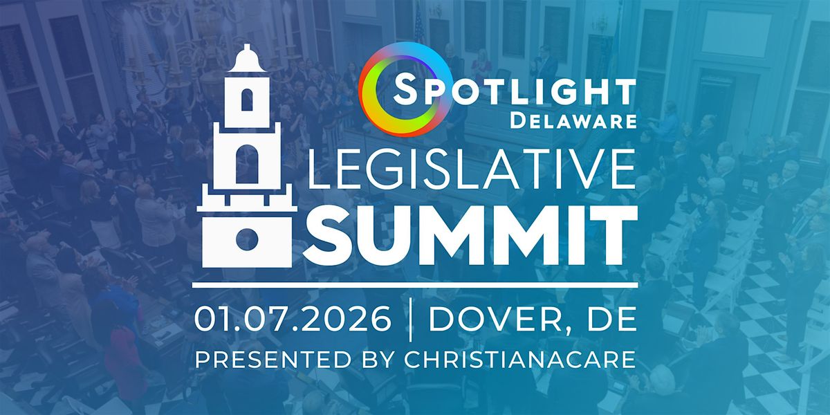 Legislative Summit 2026, 7 January | Event in Dover | AllEvents