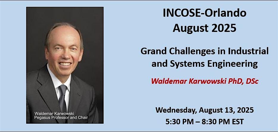 INCOSE Orlando Monthly Meeting - August 2025, 13 August | Event in Orlando | AllEvents
