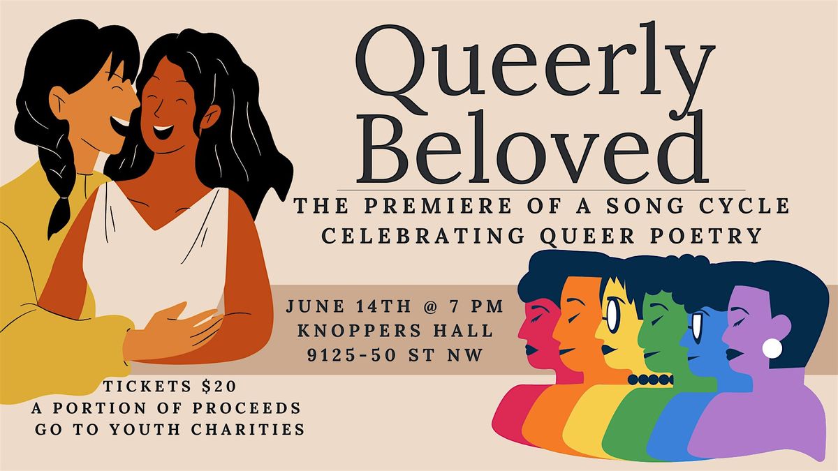 Queerly Beloved: A new song cycle celebrating queer poetry, 14 June | Event in Edmonton | AllEvents