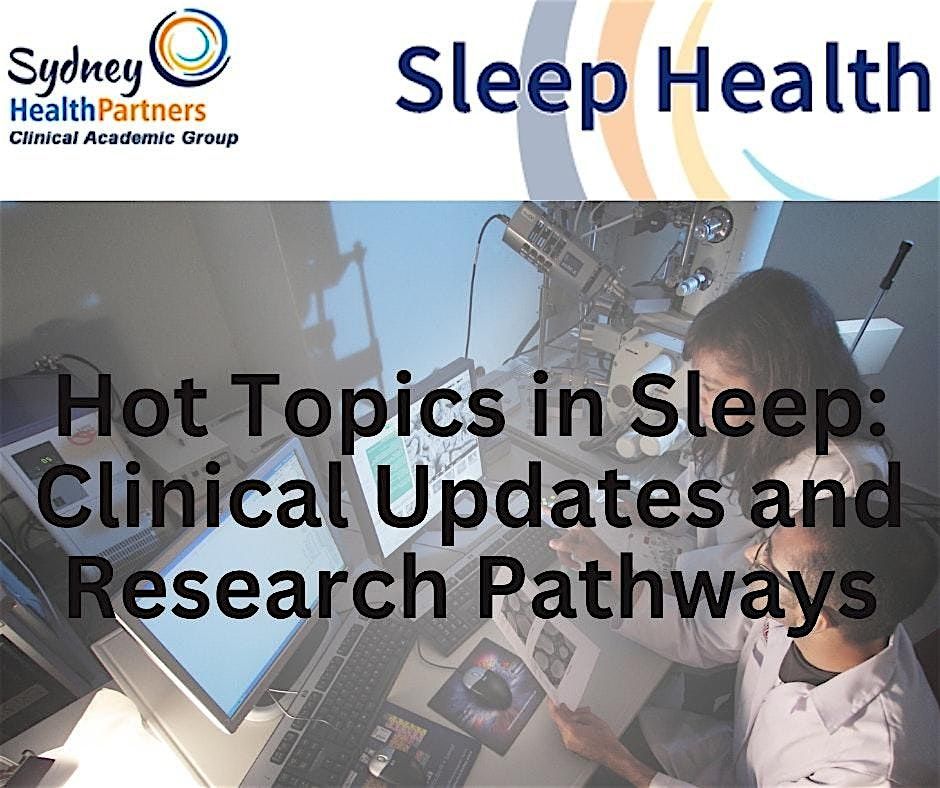 Hot Topics in Sleep: Clinical Updates and Research Pathways, 9 August | Event in Camperdown | AllEvents
