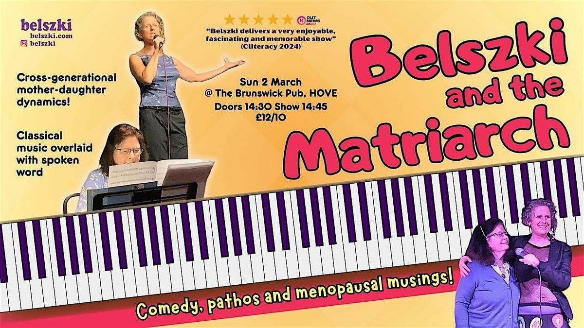 BELSZKI AND THE MATRIARCH, 25 October | Event in Brighton and Hove | AllEvents