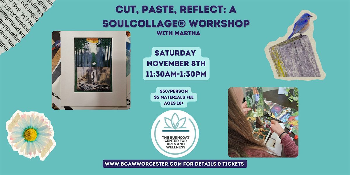 Cut, Paste, Reflect: A SoulCollage Workshop, 8 November | Event in Worcester | AllEvents